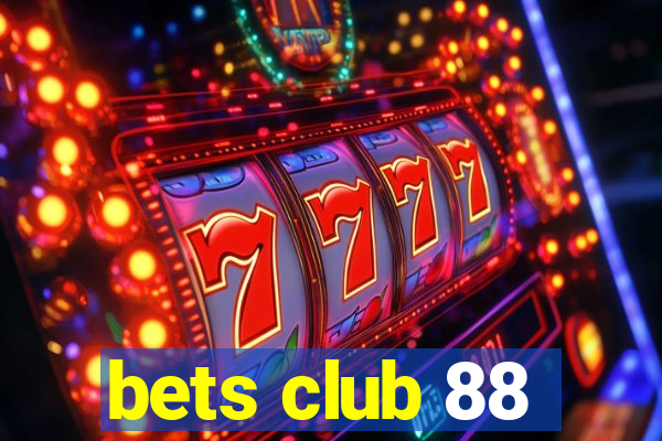 bets club 88